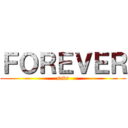 ＦＯＲＥＶＥＲ (subs)