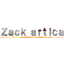 Ｚａｃｋ ａｒｔｉｃａ (attack on titan)