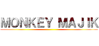 ＭＯＮＫＥＹ ＭＡＪＩＫ ()