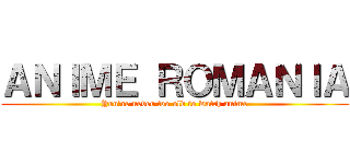 ＡＮＩＭＥ ＲＯＭＡＮＩＡ (You're never too old to watch anime)