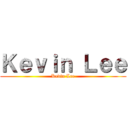 Ｋｅｖｉｎ Ｌｅｅ (Kevin Lee)