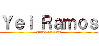 Ｙｅｉ Ｒａｍｏｓ (attack on titan)