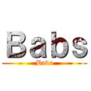 Ｂａｂｓ (Babs)