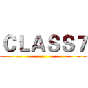 ＣＬＡＳＳ７ ()