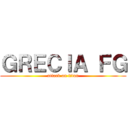 ＧＲＥＣＩＡ ＦＧ (attack on titan)