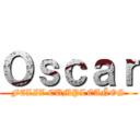 Ｏｓｃａｒ (FELIZ CUMPLEAÑOS)