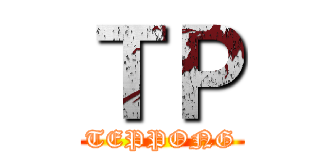 ＴＰ (TEPPONG)