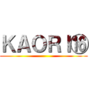 ＫＡＯＲＩ⑯ ()