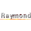 Ｒａｙｍｏｎｄ (attack on titan)