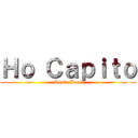 Ｈｏ Ｃａｐｉｔｏ (Music Band)