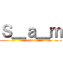 Ｓ＿ａ＿ｍ (12344)