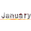 Ｊａｎｕａｒｙ (進撃の巨人)