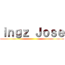 Ｉｎｇｚ Ｊｏｓｅ ()