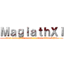 ＭａｇｉａｔｈＸＩ (final fantasy XI second creation offline RPG)