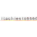Ｉｔａｃｈｉｅｓｔｓｅｓｅｄｉｔ  (L'attaque des edits)