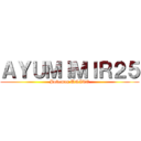 ＡＹＵＭＩＭＩＲ２５ (Pokemon UNITE)