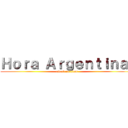 Ｈｏｒａ Ａｒｇｅｎｔｉｎａ  (attack on titan)