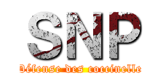 ＳＮＰ (Défense des coccinelle)