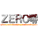 ＺＥＲＯ零 (Fear, and Loathing in Las Vegas)