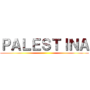 ＰＡＬＥＳＴＩＮＡ ()
