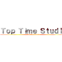Ｔｏｐ Ｔｉｍｅ Ｓｔｕｄｉｏ (Top Time Studio)