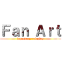 Ｆａｎ Ａｒｔ (legendary roleplay)