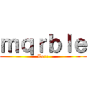 ｍｑｒｂｌｅ (Lore)