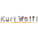 Ｋｕｒｔ Ｗｏｌｆｆ (Kyojin)