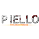 ＰＩＥＬＬＯ (lord of everything)