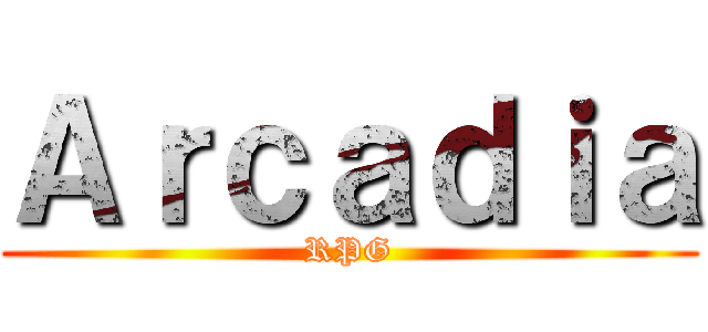 Ａｒｃａｄｉａ (RPG)