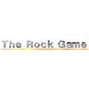 Ｔｈｅ Ｒｏｃｋ Ｇａｍｅ ＣＨ (Keittikorn Rattanarueang)