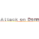 Ａｔｔａｃｋ ｏｎ Ｄｅｎｍａｒｋ (Attack on Denmark)