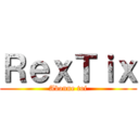 ＲｅｘＴｉｘ (Abonne toi)
