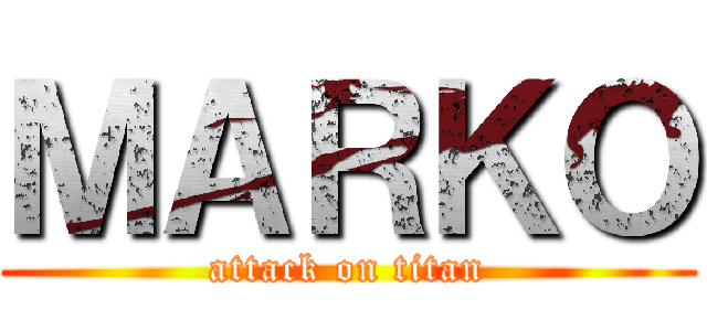 ＭＡＲＫＯ (attack on titan)