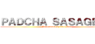 ＰＡＤＣＨＡ ＳＡＳＡＧＥＹＯ (Performance by 43rd Band)