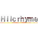 Ｈｉｌｃｒｈｙｍｅ (Hilcrhyme LOVE)