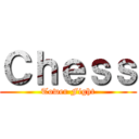 Ｃｈｅｓｓ (Tower Fight)