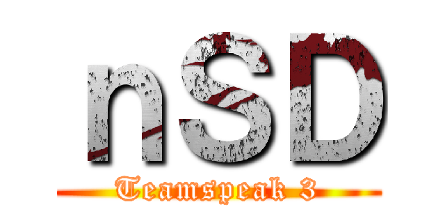 ｎＳＤ (Teamspeak 3)