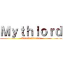 Ｍｙｔｈｌｏｒｄ (Untold Stories)