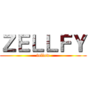 ＺＥＬＬＦＹ (follow)