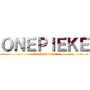 ＯＮＥＰＩＥＫＥ (attack on titan)