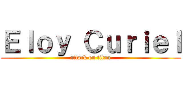 Ｅｌｏｙ Ｃｕｒｉｅｌ (attack on titan)