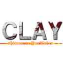 ＣＬＡＹ (shimoneta YouTuber)