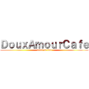 ＤｏｕｘＡｍｏｕｒＣａｆｅ (attack on titan)
