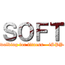 ＳＯＦＴ (walking for fitness - iSPY)