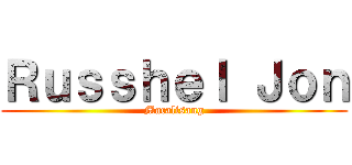 Ｒｕｓｓｈｅｌ Ｊｏｎ (Macalisang)