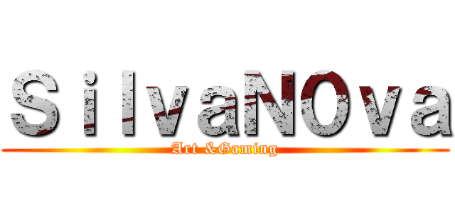 ＳｉｌｖａＮ０ｖａ (Art &Gaming)
