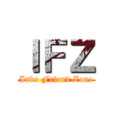 ＩＦＺ (Indo Friend Zone)
