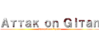Аттак оｎ Ｇｉтаｎ (Shingeki no Kyojin)