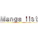 Ｍａｎｇａ ｌｉｓｔ ()